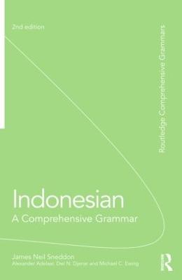 Indonesian: A Comprehensive Grammar: A Comprehensive Grammar 2nd edition