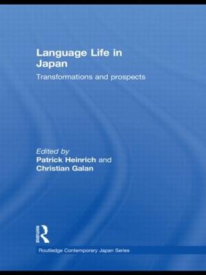 Language Life in Japan: Transformations and Prospects