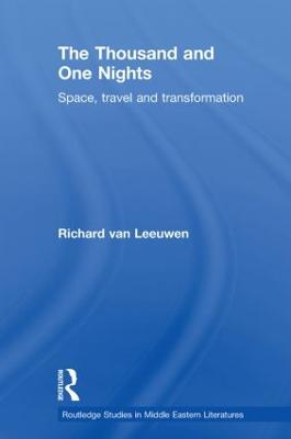 Thousand and One Nights: Space, Travel and Transformation