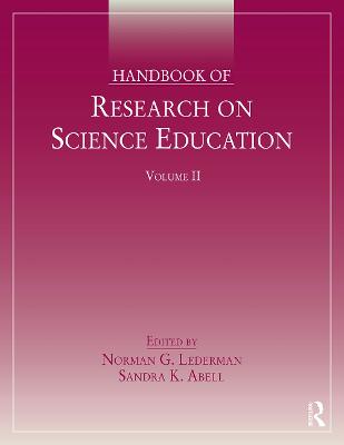 Handbook of Research on Science Education, Volume II