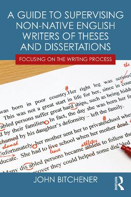 Guide to Supervising Non-native English Writers of Theses and Dissertations: Focusing on the Writing Process