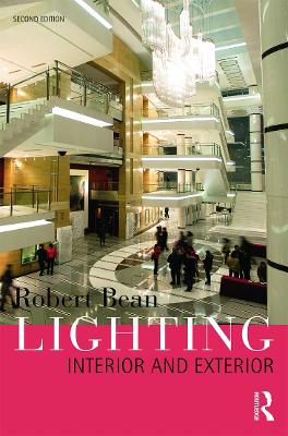 Lighting: Interior and Exterior 2nd edition