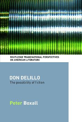 Don DeLillo: The Possibility of Fiction