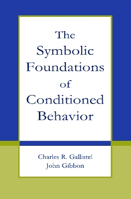 Symbolic Foundations of Conditioned Behavior