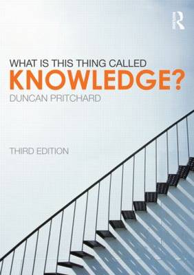 What is this thing called Knowledge? 3rd New edition