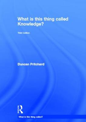 What is this thing called Knowledge? 3rd New edition
