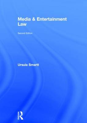 Media & Entertainment Law 2nd New edition