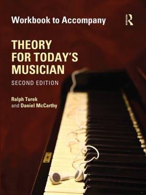 Theory for Today's Musician Workbook (eBook) 2nd New edition
