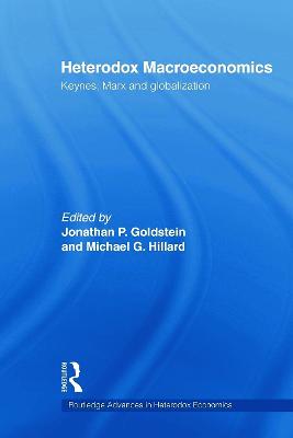 Heterodox Macroeconomics: Keynes, Marx and globalization