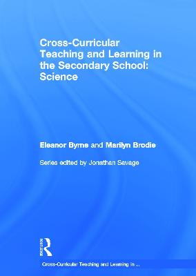 Cross Curricular Teaching and Learning in the Secondary School... Science