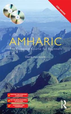 Colloquial Amharic: The Complete Course for Beginners 2nd Revised edition