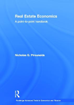 Real Estate Economics: A Point-to-Point Handbook