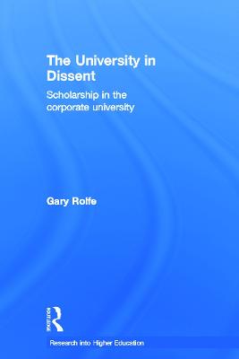 University in Dissent: Scholarship in the corporate university