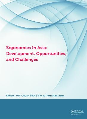 Ergonomics in Asia: Development, Opportunities and Challenges: Proceedings of the 2nd East Asian Ergonomics Federation Symposium (EAEFS  2011), National Tsing Hua University, Hsinchu, Taiwan,4 - 8 October 2011