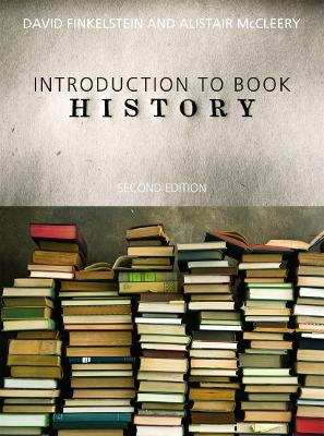 Introduction to Book History 2nd edition