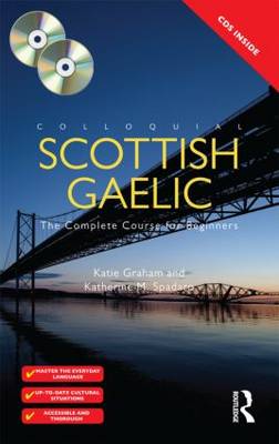 Colloquial Scottish Gaelic: The Complete Course for Beginners 2nd New edition