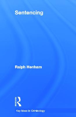 Sentencing: Time for a Paradigm Shift