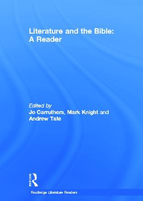Literature and the Bible: A Reader