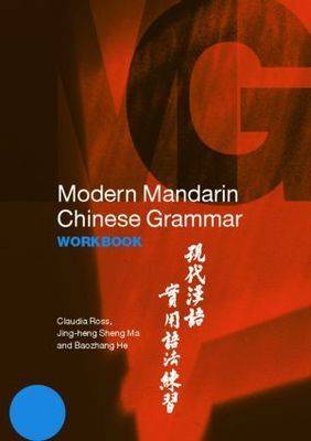 Modern Mandarin Chinese Grammar Workbook