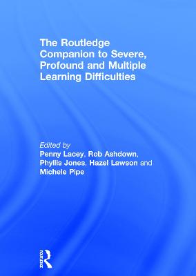 Routledge Companion to Severe, Profound and Multiple Learning Difficulties