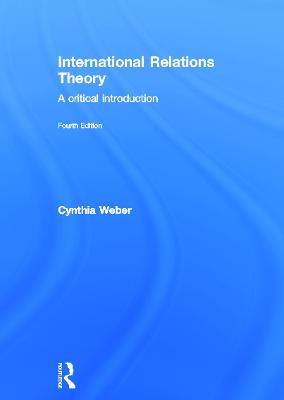 International Relations Theory: A Critical Introduction 4th edition