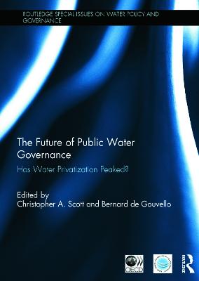Future of Public Water Governance: Has Water Privatization Peaked?