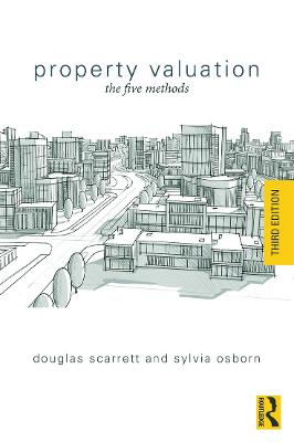 Property Valuation: The Five Methods 3rd edition