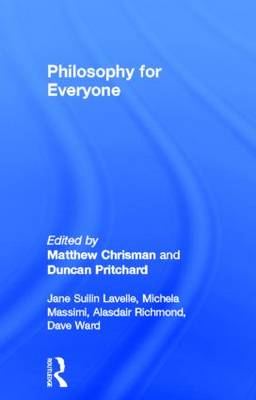 Philosophy for Everyone