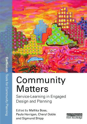 Community Matters: Service-Learning in Engaged Design and Planning