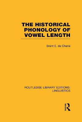 Historical Phonology of Vowel Length (RLE Linguistics C: Applied Linguistics)