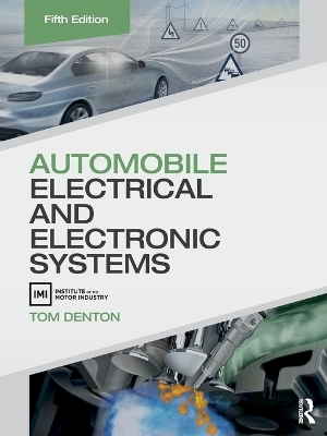 Automobile Electrical and Electronic Systems 5th edition