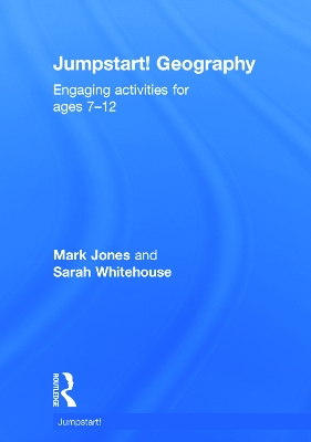 Jumpstart! Geography: Engaging activities for ages 7-12