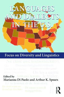 Languages and Dialects in the U.S.: Focus on Diversity and Linguistics