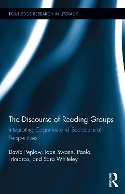 Discourse of Reading Groups: Integrating Cognitive and Sociocultural Perspectives