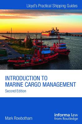 Introduction to Marine Cargo Management 2nd edition