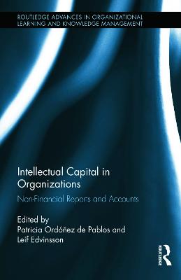 Intellectual Capital in Organizations: Non-Financial Reports and Accounts