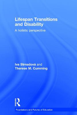 Lifespan Transitions and Disability: A holistic perspective
