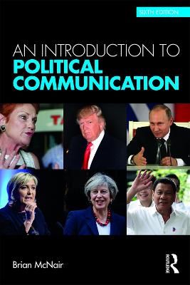 Introduction to Political Communication: Sixth Edition 6th edition