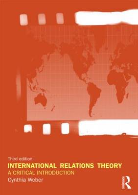 International Relations Theory: A Critical Introduction 3rd New edition