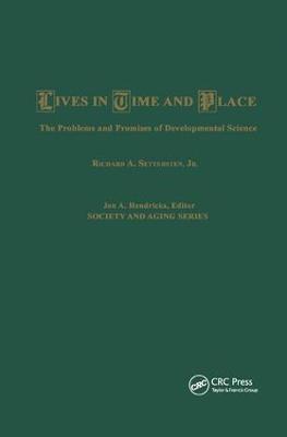 Lives in Time and Place: The Problems and Promises of Developmental Science