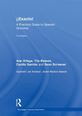 ¡Exacto!: A Practical Guide to Spanish Grammar 3rd edition