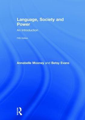 Language, Society and Power: An Introduction 5th edition