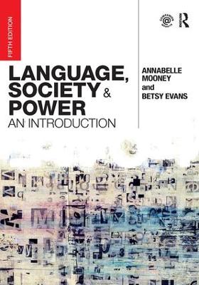 Language, Society and Power: An Introduction 5th edition