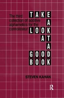 Take a Look at a Good Book: The third collection of additive alphametics for the connoisseur