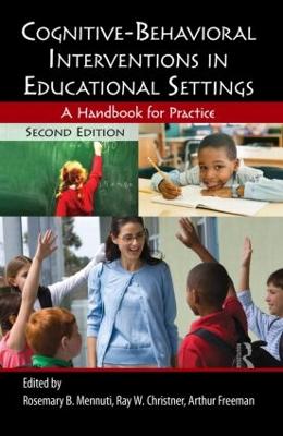 Cognitive-Behavioral Interventions in Educational Settings: A Handbook for Practice 2nd edition