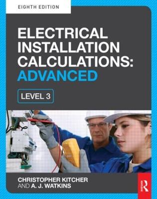 Electrical Installation Calculations: Advanced 8th edition