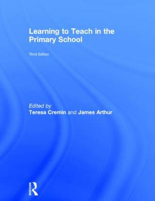 Learning to Teach in the Primary School 3rd New edition
