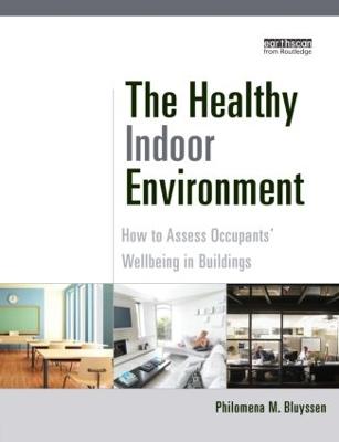 Healthy Indoor Environment: How to assess occupants' wellbeing in buildings