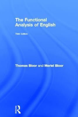 Functional Analysis of English: A Hallidayan Approach 3rd edition