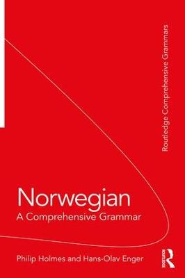 Norwegian: A Comprehensive Grammar: A Comprehensive Grammar